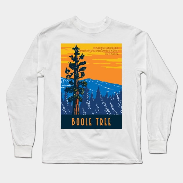 WPA Poster Art of the Boole Tree giant sequoia in Converse Basin Grove of Giant Sequoia National Monument in Sierra Nevada, Fresno County, California Long Sleeve T-Shirt by JohnLucke